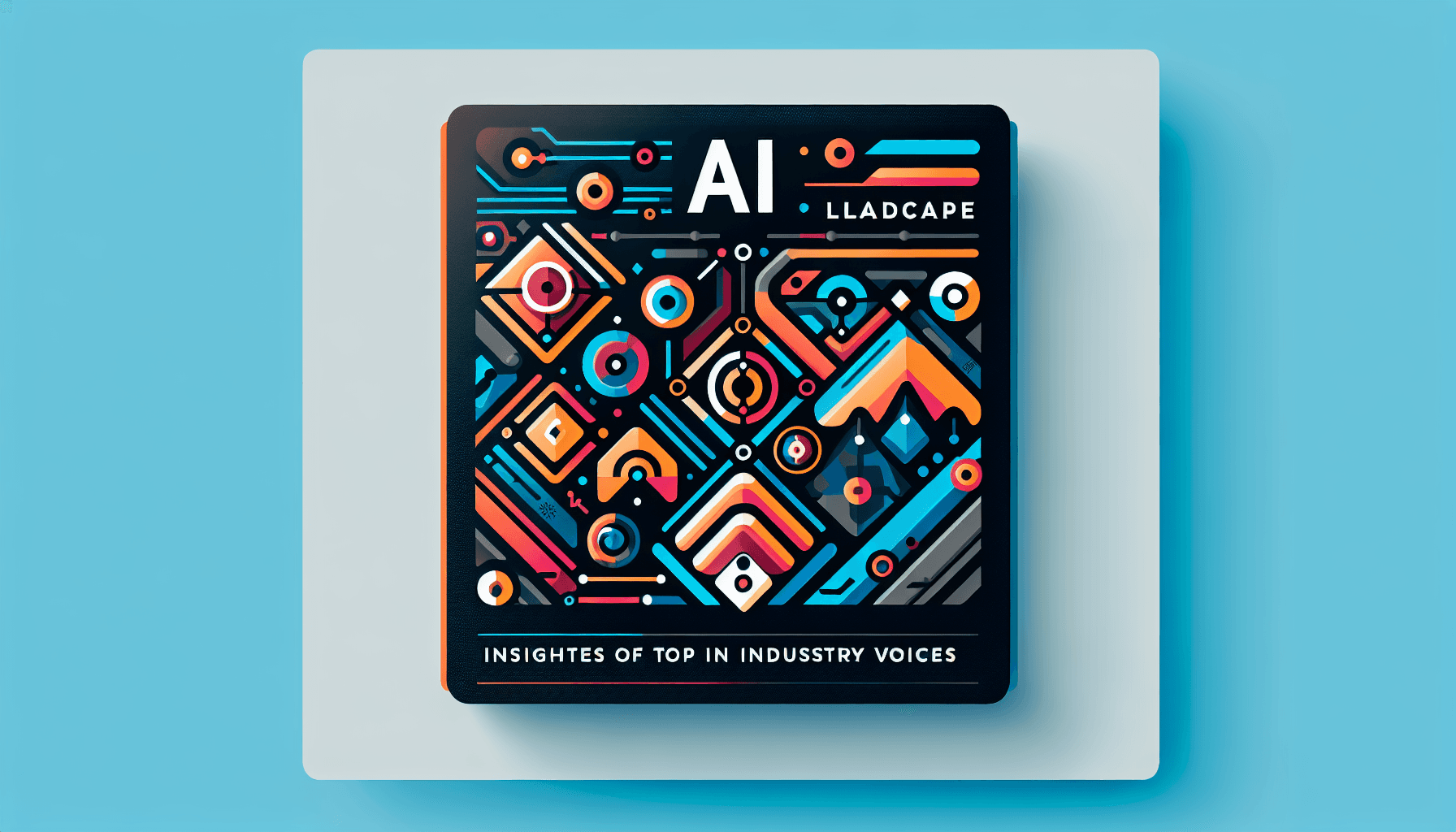 Navigating the AI Landscape: Insights from Top Industry Voices